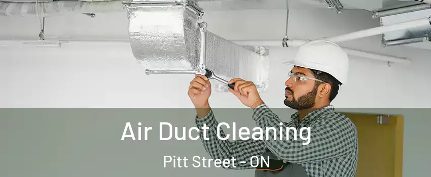  Air Duct Cleaning Pitt Street - ON