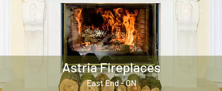  Astria Fireplaces East End - ON