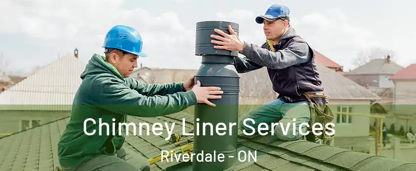  Chimney Liner Services Riverdale - ON