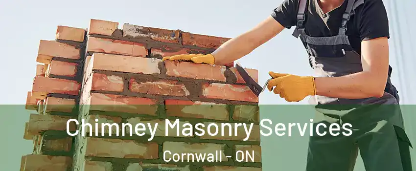  Chimney Masonry Services Cornwall - ON