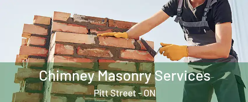  Chimney Masonry Services Pitt Street - ON