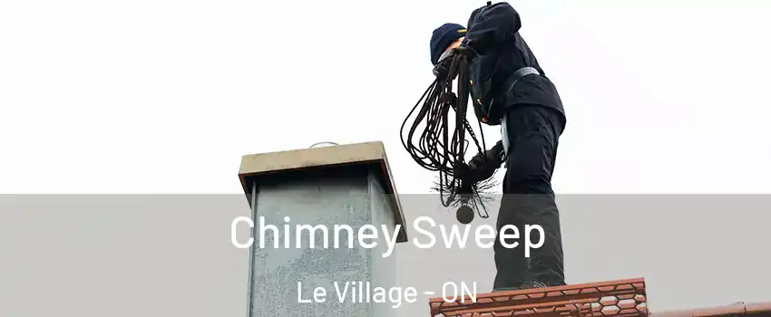  Chimney Sweep Le Village - ON