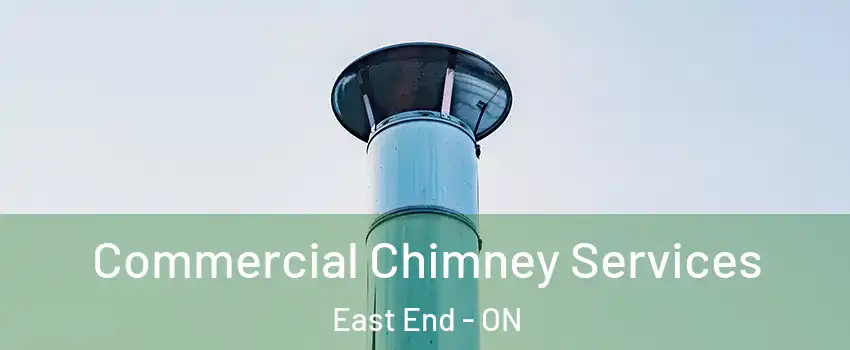  Commercial Chimney Services East End - ON