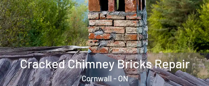  Cracked Chimney Bricks Repair Cornwall - ON