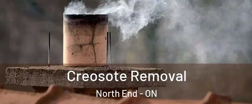  Creosote Removal North End - ON