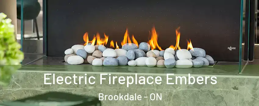  Electric Fireplace Embers Brookdale - ON