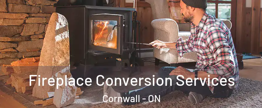  Fireplace Conversion Services Cornwall - ON
