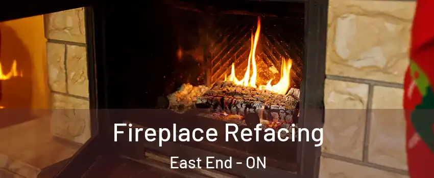  Fireplace Refacing East End - ON
