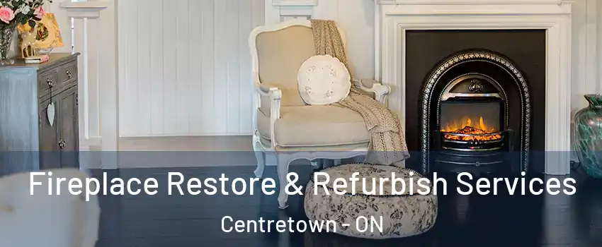  Fireplace Restore & Refurbish Services Centretown - ON