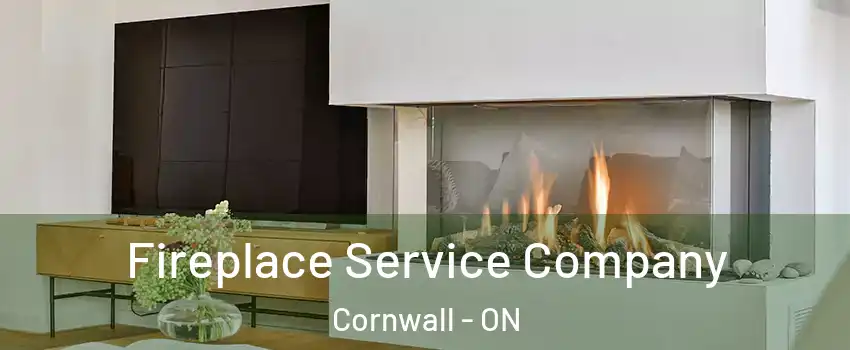  Fireplace Service Company Cornwall - ON