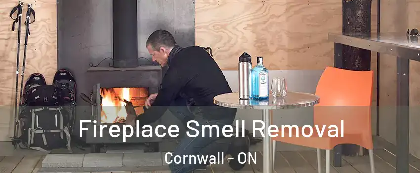  Fireplace Smell Removal Cornwall - ON