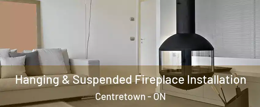  Hanging & Suspended Fireplace Installation Centretown - ON
