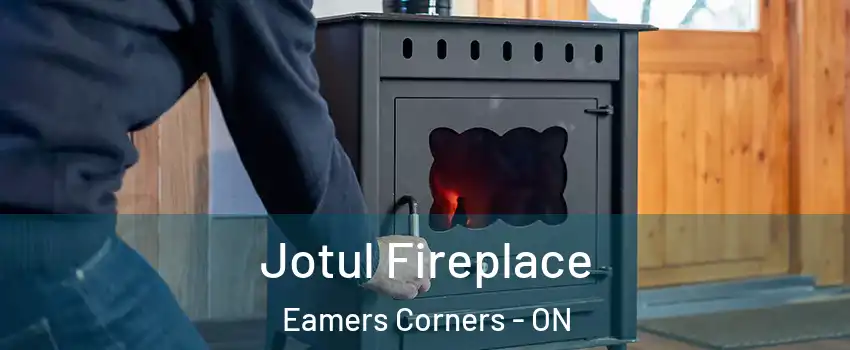  Jotul Fireplace Eamers Corners - ON