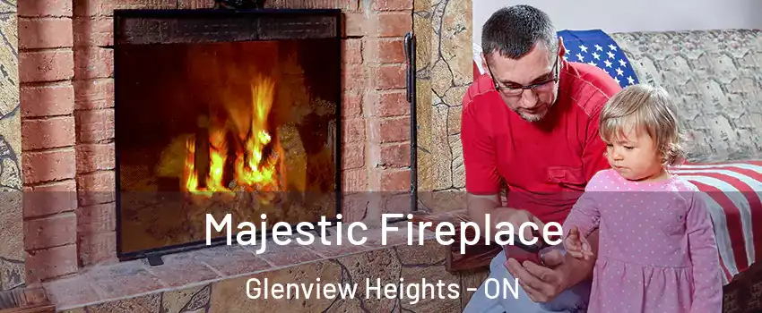  Majestic Fireplace Glenview Heights - ON