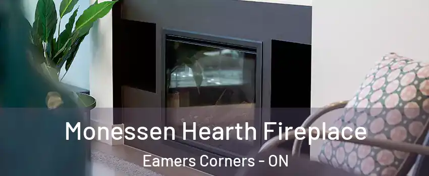  Monessen Hearth Fireplace Eamers Corners - ON