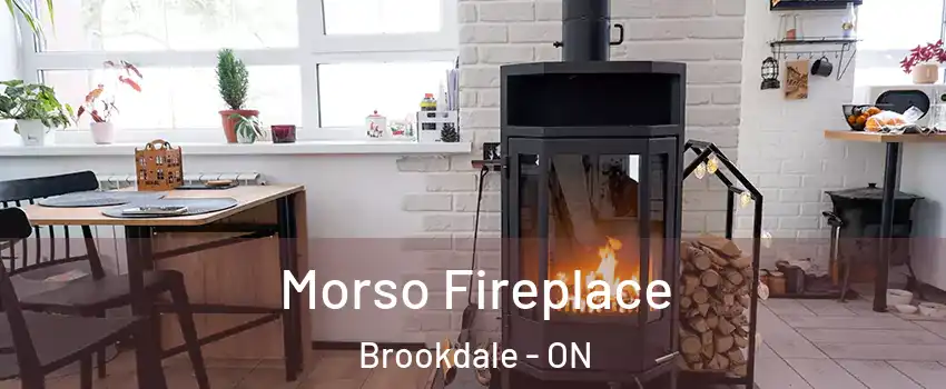  Morso Fireplace Brookdale - ON