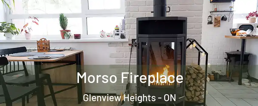  Morso Fireplace Glenview Heights - ON