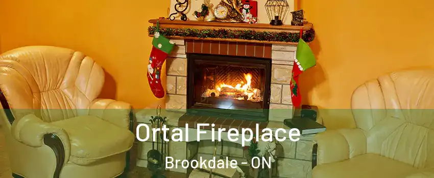 Ortal Fireplace Brookdale - ON