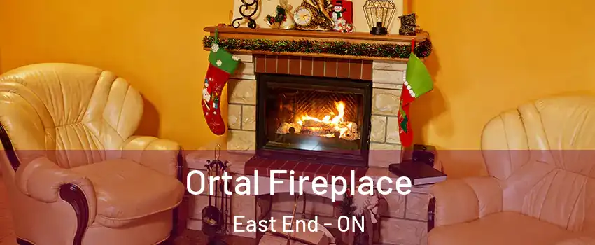 Ortal Fireplace East End - ON