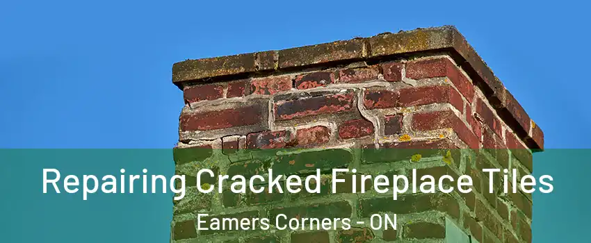  Repairing Cracked Fireplace Tiles Eamers Corners - ON