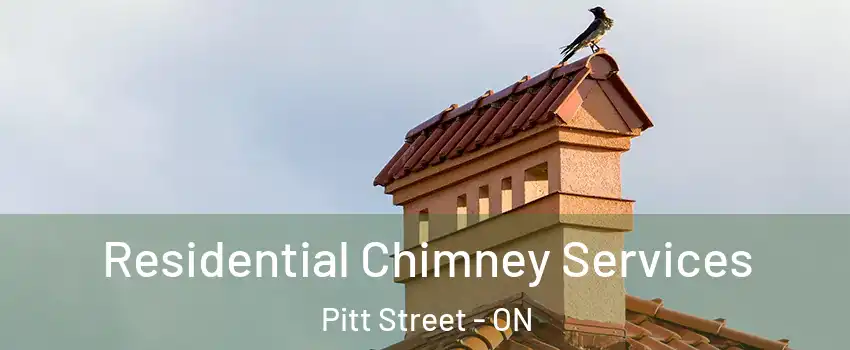  Residential Chimney Services Pitt Street - ON