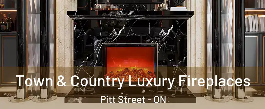  Town & Country Luxury Fireplaces Pitt Street - ON