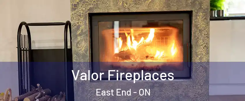  Valor Fireplaces East End - ON