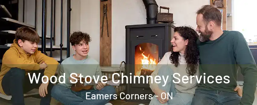 Wood Stove Chimney Services Eamers Corners - ON